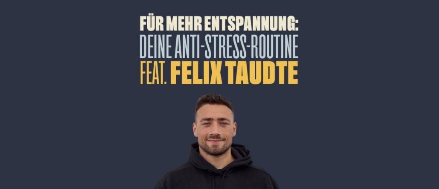 Anti-Stress-Routine by @FELIX.TAUDTE